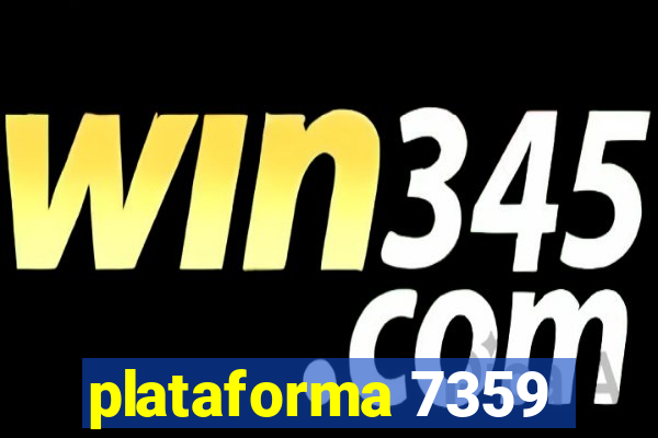 plataforma 7359